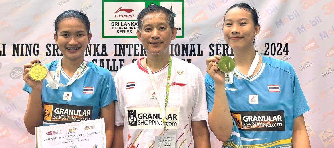 ไทยคว้า 3 แชมป์ Sri Lanka International Series