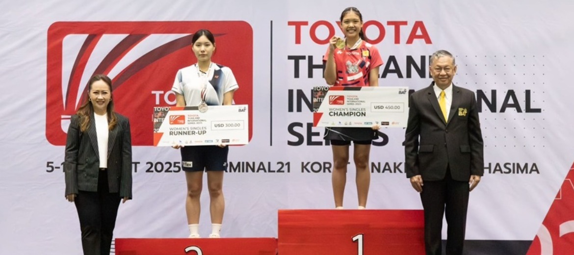 Thailand International Series 2025 ไทยคว้า 2 แชมป์