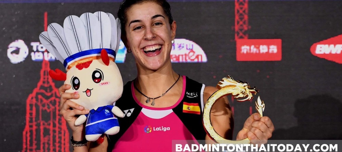 China Open การกลับมาของ Carolina MARIN 